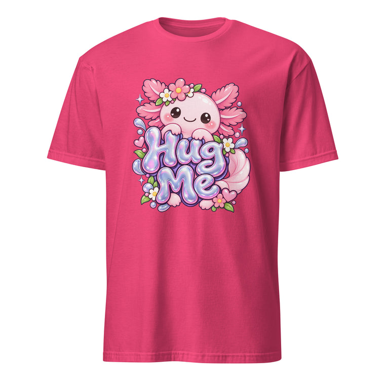 Front view of the Heliconia T-shirt shows a cute axolotl surrounded by flowers with the words “Hug Me” in playful lettering.