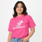 Neon Pink t shirt featuring White artwork featuring a stylised running figure formed with horizontal speed lines above the lowercase slogan “no balance”, model view