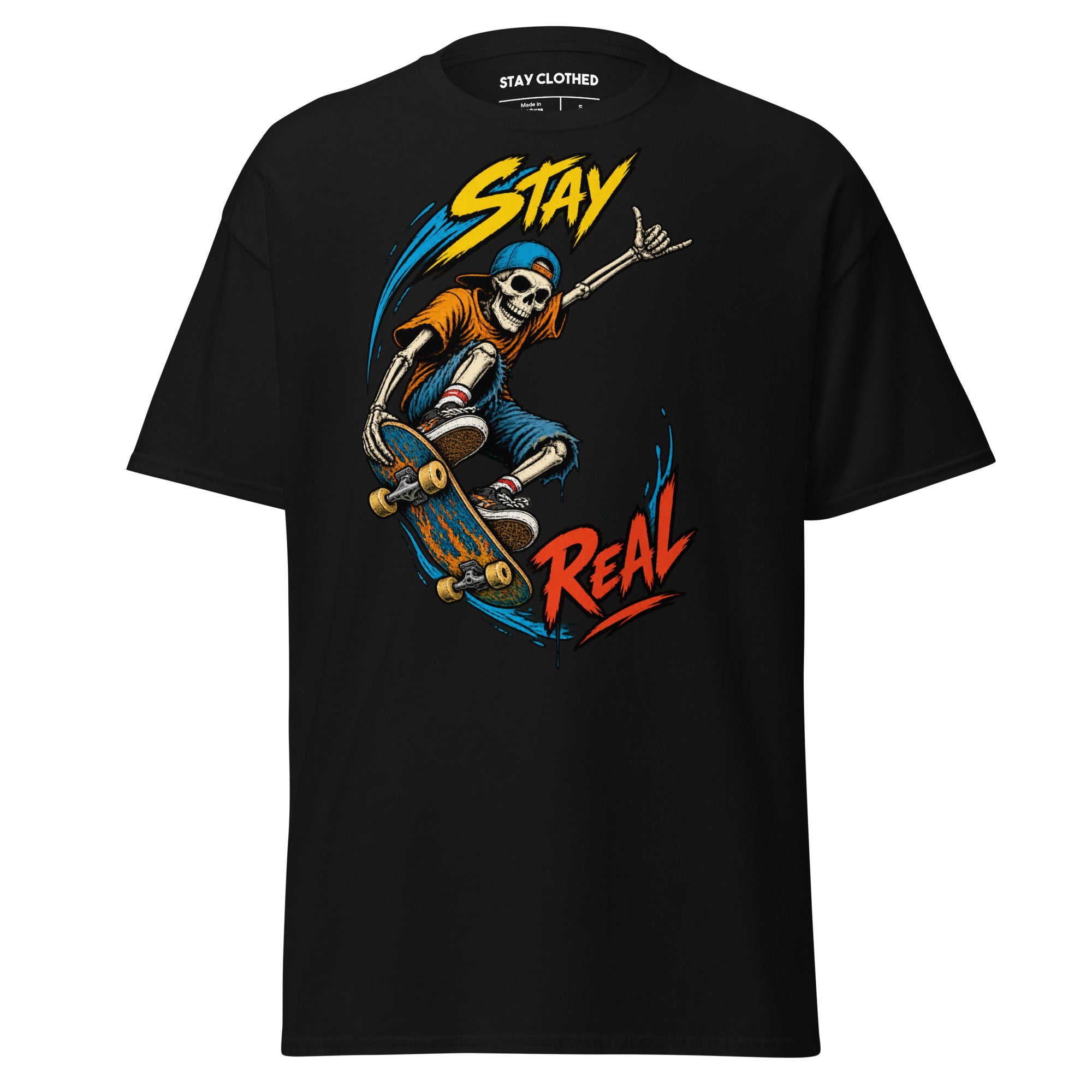 Stay Real graphic showing a skateboarding skeleton with colorful blue, yellow, orange, and red accents on a Black T-shirt.