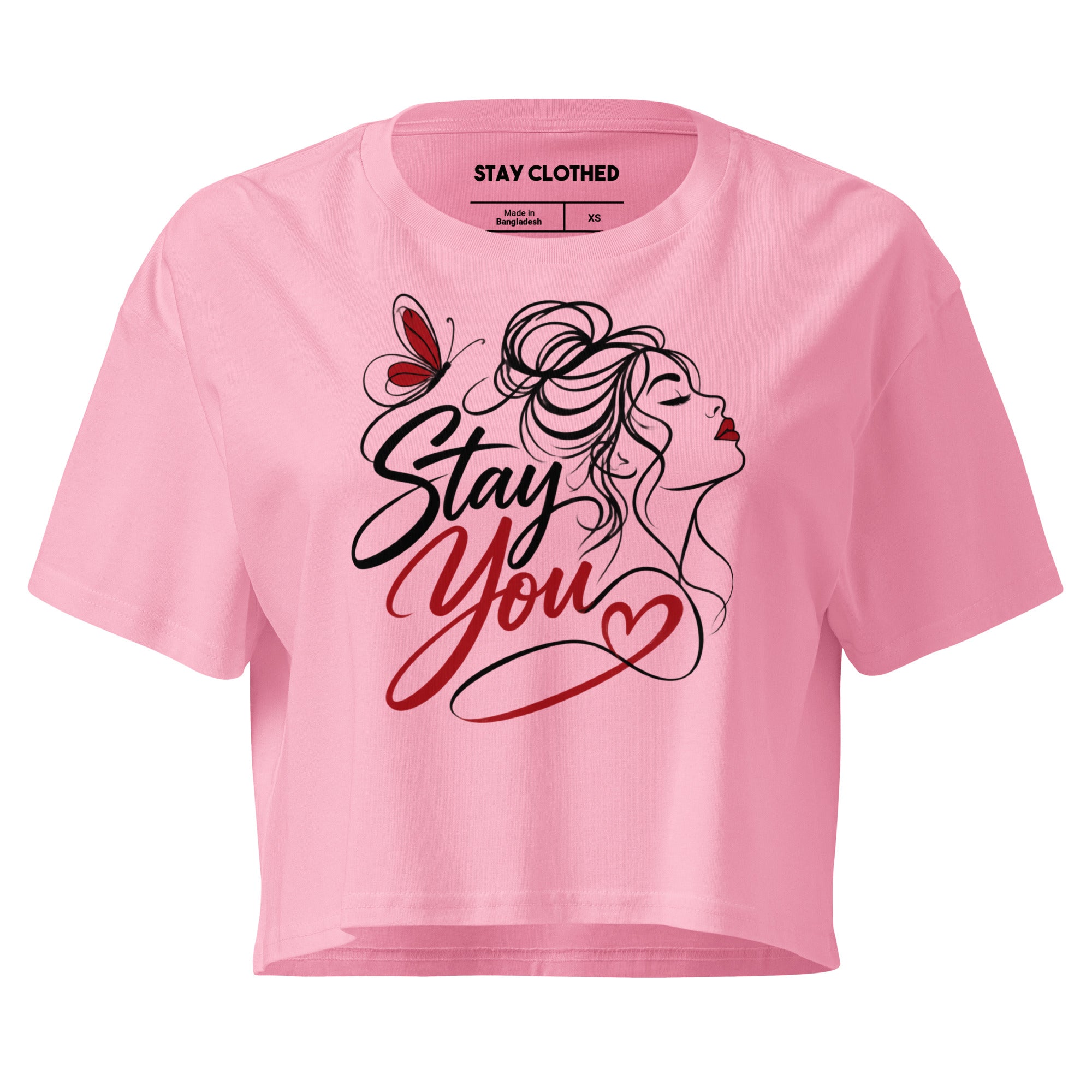 Bubblegum cropped T-shirt featuring the words “Stay You,” a woman’s profile, a butterfly, and a heart design.