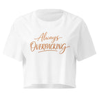 Always Overpacking Travel white crop top front product mockup with warm script quote lettering