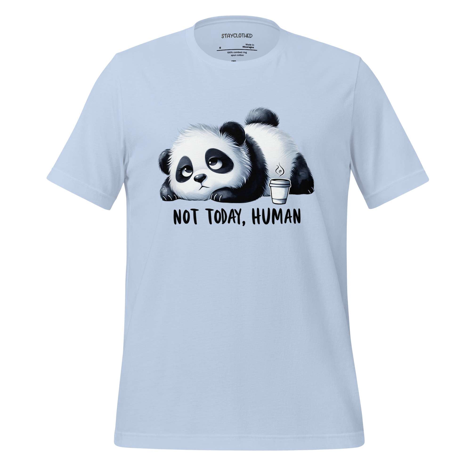 White t-shirt with a panda graphic and 'Not Today, Human' text on a wooden surface, featuring the brand 'StayClothed'.