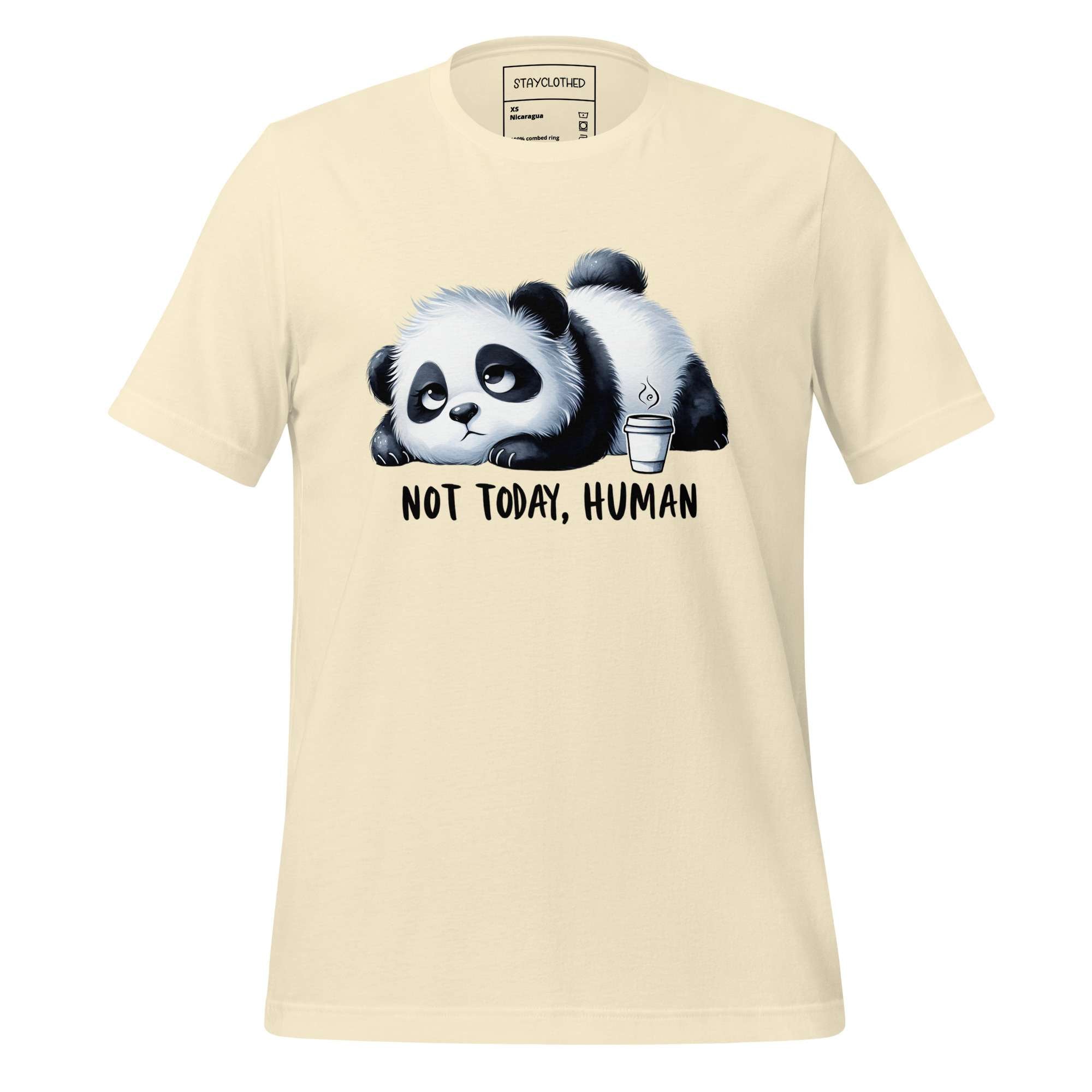 Beige t-shirt with a panda graphic and text 'Not Today, Human' on a wooden surface, featuring the brand 'StayClothed'.