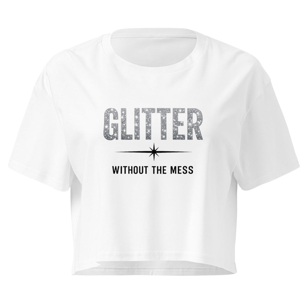 Glitter Without The Mess white crop top front product mockup with silver sparkle-style text