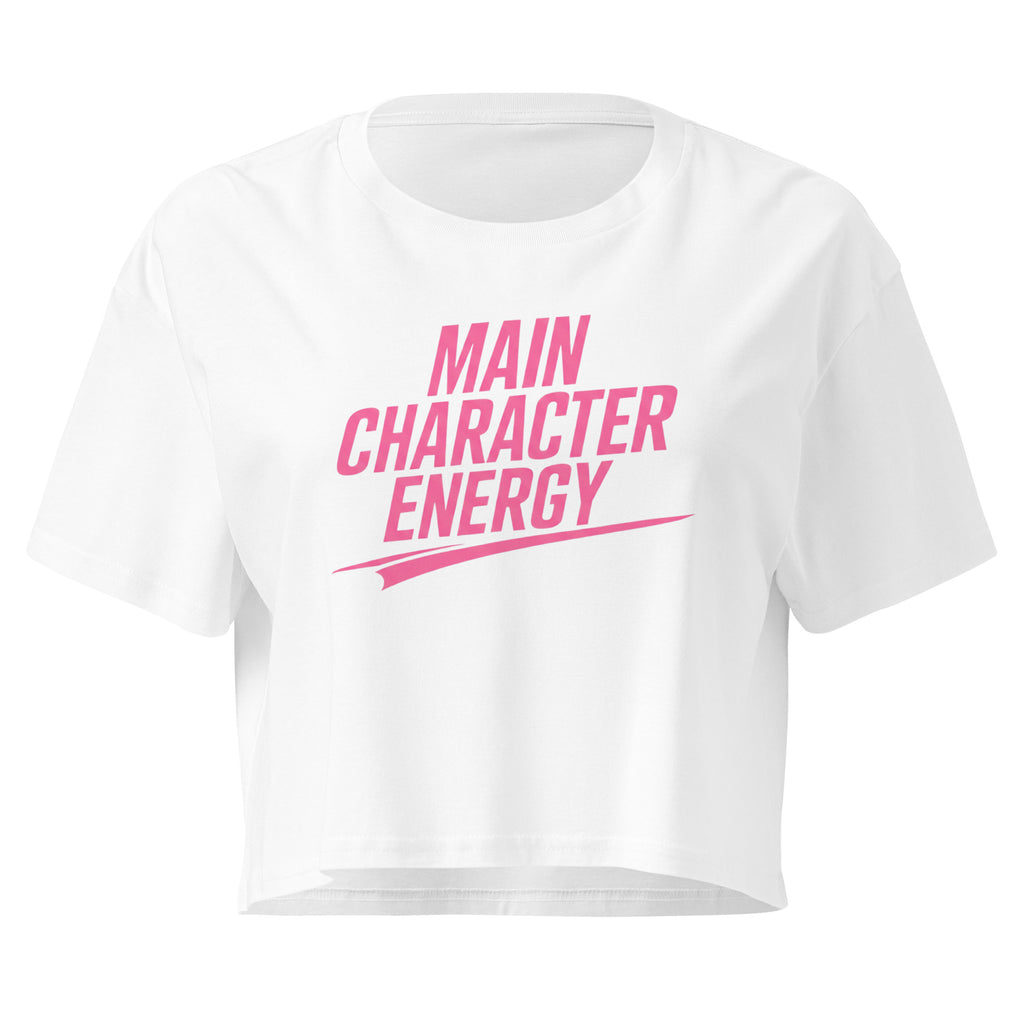 Main Character Energy white crop top front product mockup with bold pink statement text