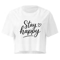 Stay Happy Cropped Festival Top white crop top front product mockup with black script text and heart detail