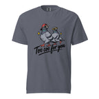 Front of Denim T-Shirt featuring two cartoon pigeons in sunglasses, one in a backwards red cap, above “Too coo for you” with yellow sparkles.