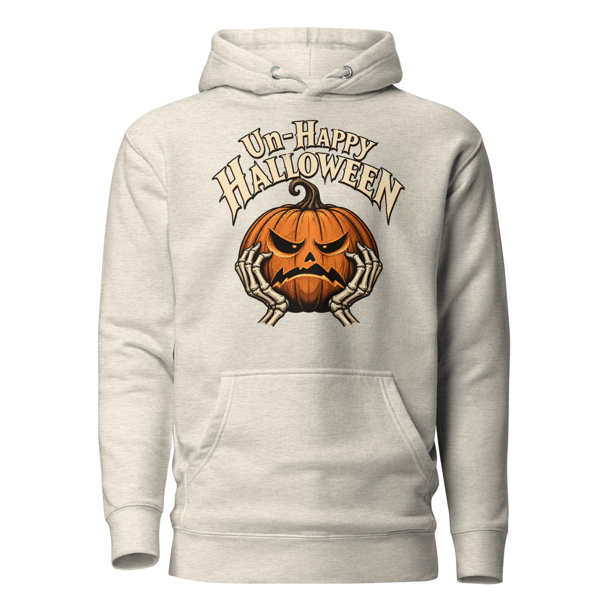 Front view of an Oatmeal Heather hoodie with “Un-Happy Halloween” lettering, an angry pumpkin, and skeletal hands.