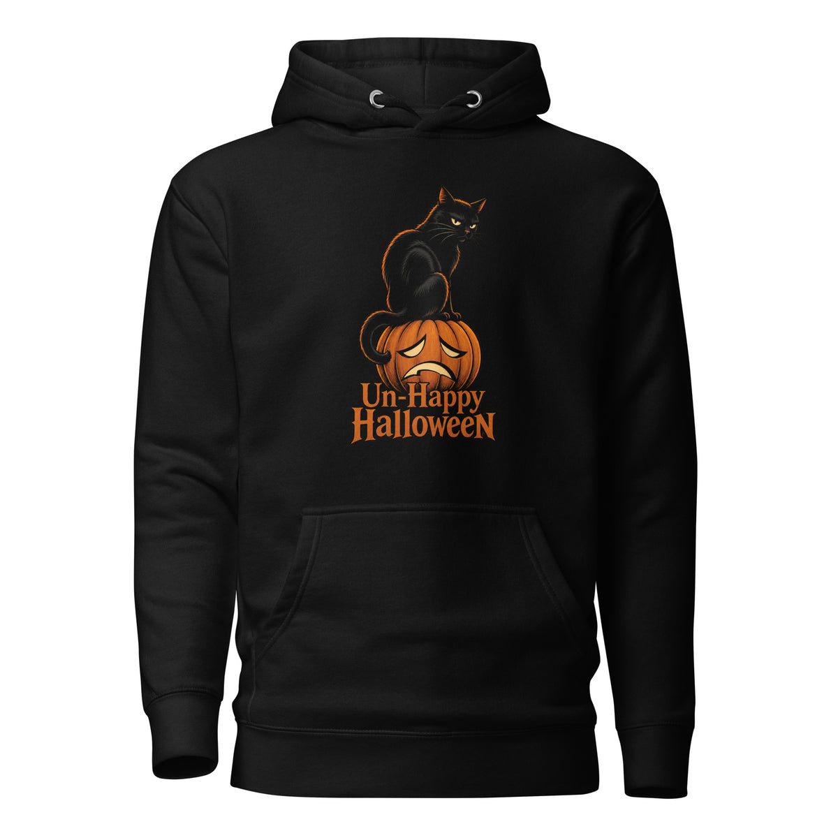 Black hoodie with a seated black cat on an orange sad-faced pumpkin and the text “Un-Happy Halloween” on the front.