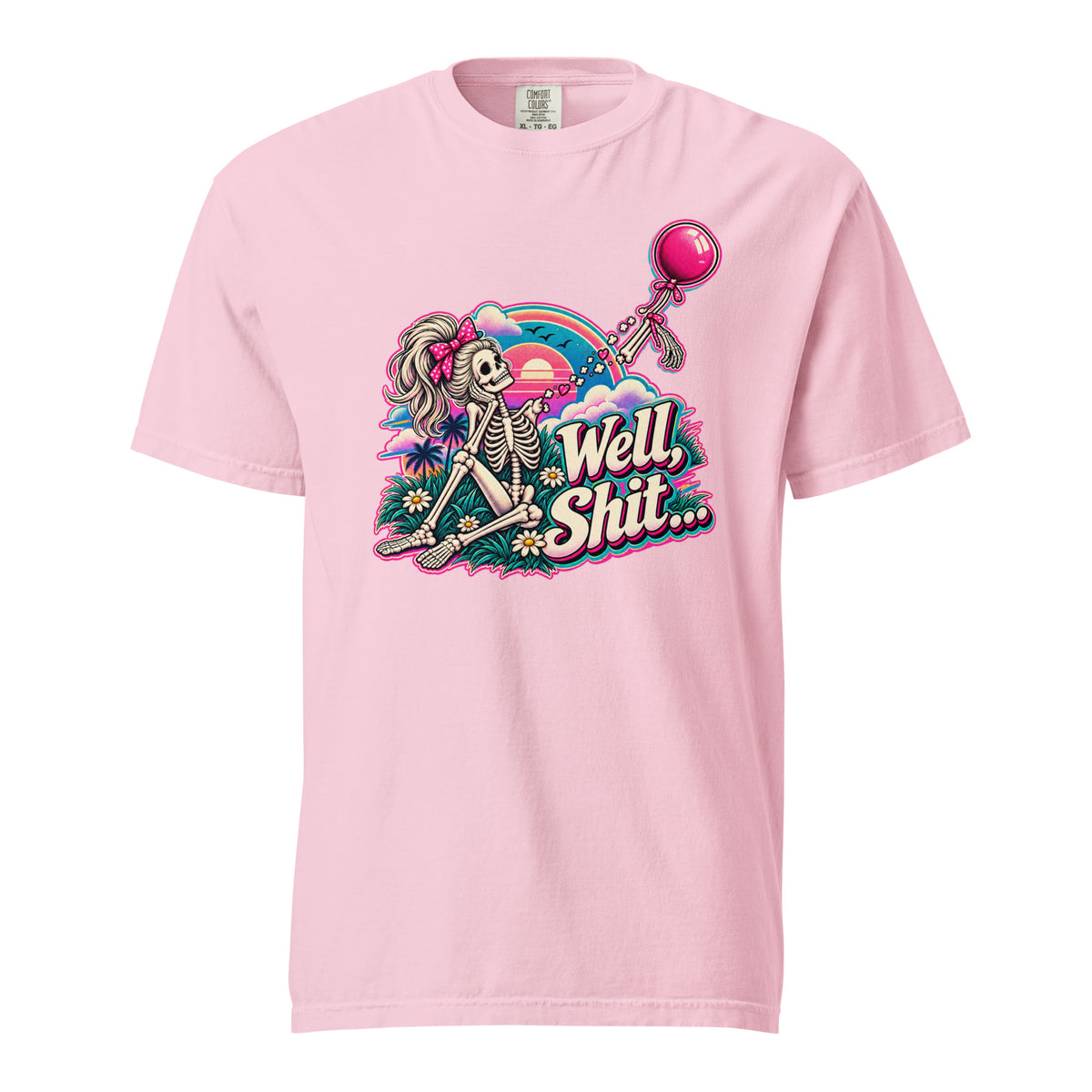 Front view of a Blossom T-shirt featuring a skeleton, balloon, and rainbow graphic with the words “Well, Shit…”